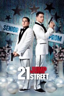 دانلود فیلم 21 Jump Street 2012 خیابان جامپ شماره ۲۱