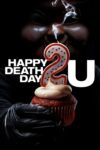 دانلود فیلم Happy Death Day 2U 2019 روز مرگت مبارک 2