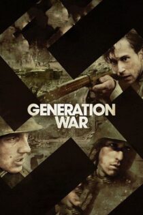 دانلود سریال Generation War نسل جنگ