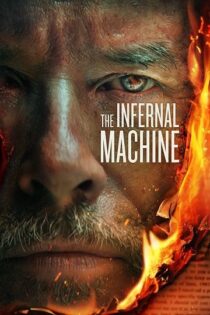 دانلود فیلم The Infernal Machine 2022 ماشین جهنمی