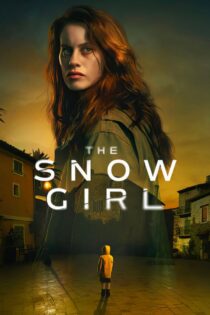 دانلود سریال The Snow Girl دختر برفی