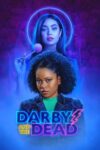 دانلود فیلم Darby and the Dead 2022 داربی و مردگان