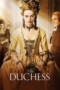 دانلود فیلم The Duchess 2008 دوشس