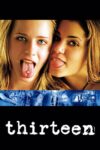 دانلود فیلم Thirteen 2003 سیزده