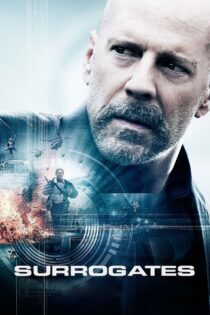 دانلود فیلم Surrogates 2009 بدل‌ها