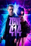 دانلود فیلم Zone 414 2021 منطقه 414