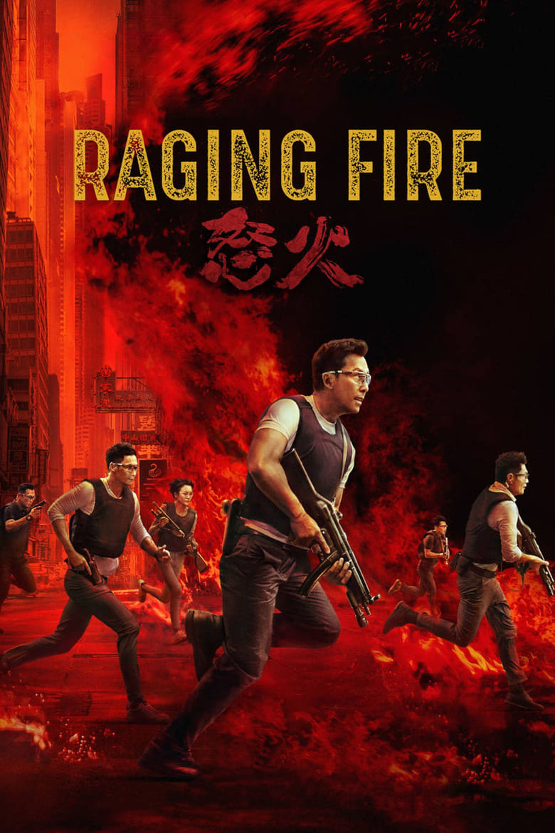 دانلود فیلم Raging Fire 2021 طغیان آتش