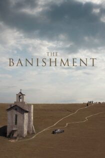 دانلود فیلم The Banishment 2007 تبعید