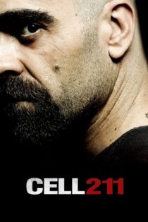 دانلود فیلم Cell 211 2009 سلول 211