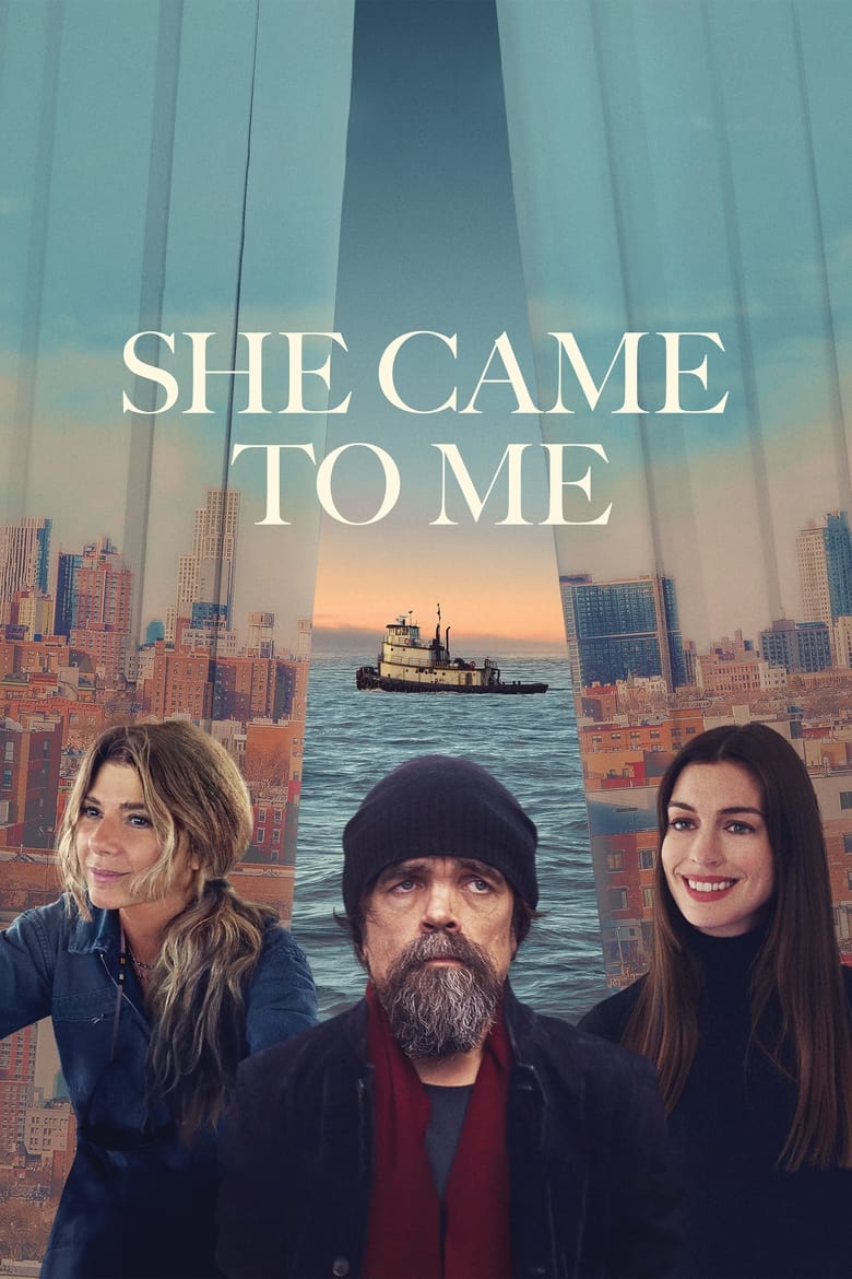 دانلود فیلم She Came to Me 2023 او نزد من آمد