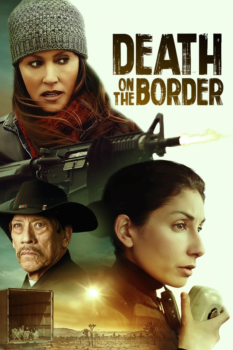 دانلود فیلم Death on the Border 2023 مرگ روی مرز