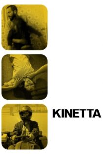 دانلود فیلم Kinetta 2005 کینه‌تا