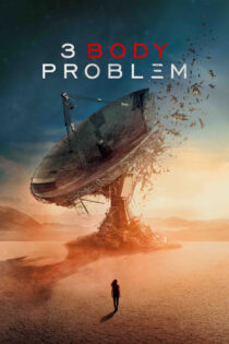 دانلود سریال 3 Body Problem مسئله سه جسم